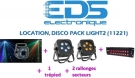 Location DISCO PACK LIGHT 2:   2 Effet Flower + 2 Projecteur IR LED FLAT + Dispatching + 4 Rallonges Secteurs + 2 Trepieds