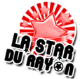 La Star du Rayon